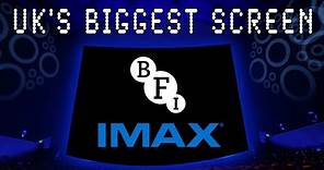 BFI IMAX: UK's biggest screen