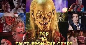 Top 10 Tales From The Crypt Episodes