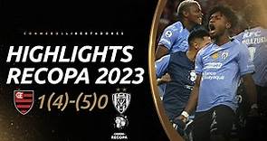 FLAMENGO vs. IDV | HIGHLIGHTS | CONMEBOL RECOPA 2023
