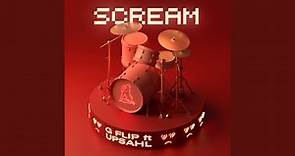 Scream (with Upsahl)