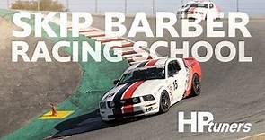 Drive Like a Pro with Skip Barber Racing School | HP Tuners Presents