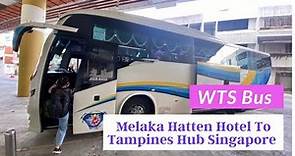 Melaka to Singapore via WTS Bus | Malacca
