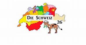 Die Schweiz und ihre 26 Kantone