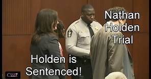 Nathan Holden Trial Sentencing