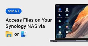 How to Access Files on Your Synology NAS via Windows File Explorer or Mac Finder - DSM 6.2