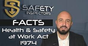 Health and Safety at Work Act 1974, Where did it come from and why? HASWA 1974 Safety Inspectors UK