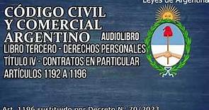 ✅​Artículos 1192 a 1196 - Código Civil y Comercial Argentino Audiolibro (DNU 70/2023)
