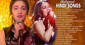 Top 20 Bollywood Hits Songs 2021- arijit singh,Atif Aslam,Neha Kakkar, Armaan Malik, Shreya Ghoshal