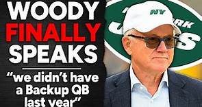 Woody Johnson FINALLY speaks - "We didn't have a Backup QB last year" - New York Jets