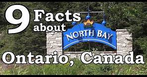 9 Facts About North Bay
