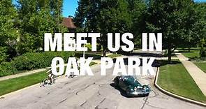 Meet Us in Oak Park - Visit Oak Park