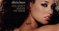 Alicia Keys's 'You Don't Know My Name' - Discover the Sample Source