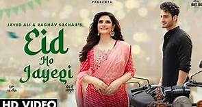 Eid Ho Jayegi Javed Ali FULL HD VIDEO | Eid Special Song 2022 | Eid Ho jayegi Muskura Dijea NewSong