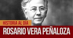#HistoriaAlDía | 25 de diciembre: Nacimiento de Rosario Vera Peñaloza