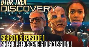 Star Trek Discovery Season 5 Episode 1 - Sneak Peek Scene & Discussion