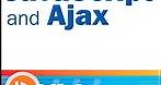 Sams teach yourself javascript and ajax video learning:  | Guide books | ACM Digital Library