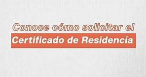 Trámites y servicios: tutorial para obtener un Certificado de Residencia