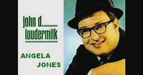 John D. Loudermilk - Angela Jones (RCA 47-8101 - Oct 1962)