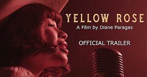 YELLOW ROSE | Official Trailer [HD] | Eva Noblezada, Lea Salonga, Dale Watson, Princess Punzalan