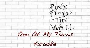 One Of My Turns - Pink Floyd The Wall - Karaoke