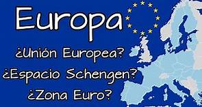 ¿Unión Europea? 🇪🇺 ¿Países con Euro? ✅ ¿Espacio Schengen? 🔴 ¿Cuál es la diferencia?
