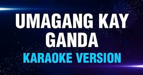 UMAGANG KAY GANDA - Tillie Moreno & Ray-an Fuentes | Karaoke Version | koolSound