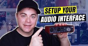 Audio Interface Setup for Beginners