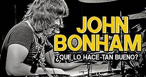 JOHN BONHAM: ¿QUE LO HACE TAN BUENO?