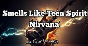Smells Like Teen Spirit (Lyrics) | Nirvana
