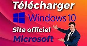 Télécharger Windows 10 Site officiel