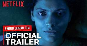Choked | Official Trailer | Saiyami Kher, Roshan Mathew, Amruta Subhash, Rajshri Deshpande | Netflix