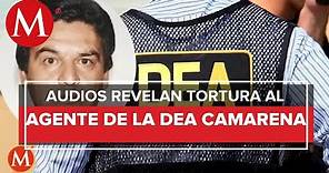 "DEA no me paga, ya pedí la transferencia": 'Kiki' Camarena a torturadores