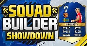 FIFA 17 SQUAD BUILDER SHOWDOWN!!! TEAM OF THE SEASON IBRAHIMOVIC!!! 97 Rated Zlatan Squad Duel