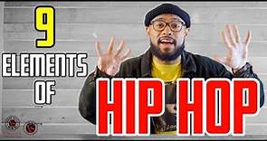 Do you know all 9 Elements of Hip Hop?