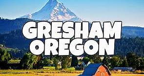 Best Things To Do in Gresham, Oregon