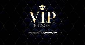VIP Lounge pres. by MAURO PICOTTO MiniMix (Chillout & Lounge Tracks)