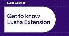 Get to know Lusha Extension