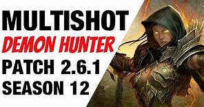 Patch 2.6.1 Multishot Demon Hunter Speed Build Diablo 3 Season 12
