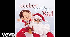 Aldebert - Maman Noël (Audio)