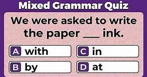 Mixed English Grammar Quiz: 97% WILL FAIL THIS QUIZ: CAN YOU SCORE 20/20?