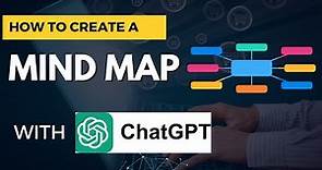 How to create a Mind Map or Concept Map with ChatGPT - Mind map your articles and summaries
