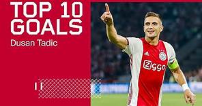 TOP 10 GOALS - Dusan Tadic