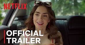 Emily in Paris Season 3 - Official Trailer - Netflix