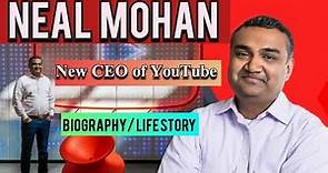 Neal Mohan Biography | Who is Neal Mohan | New CEO of YouTube| Neal Mohan Age Family Networth Story