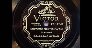 Hollywood Shuffle - Richard M. Jones' Jazz Wizards (1927)