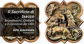 Il Sacrificio di Isacco - Brunelleschi, Ghiberti e il concorso del 1401