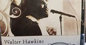Walter Hawkins - Platinum Praise Collection