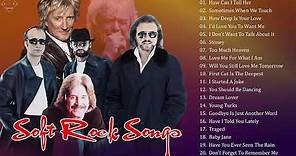 Top 100 Soft Rock Songs - Best Classic Soft Rock Of All Time