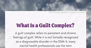What is a Guilt Complex?