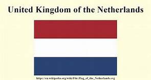 United Kingdom of the Netherlands